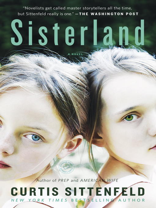 Détails du titre pour Sisterland par Curtis Sittenfeld - Liste d'attente